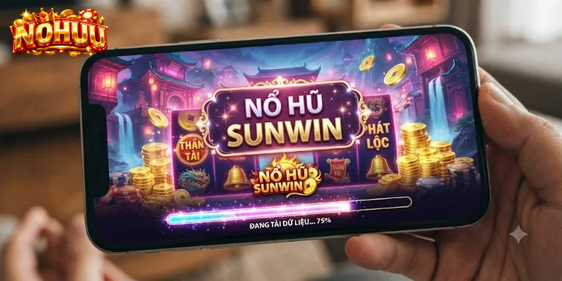 Nổ Hũ Sunwin – Mấy Thói Quen Nên Bỏ Từ Sớm